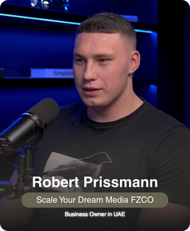 Robert Prissmann, business owner in the UAE — Scale Your Dream Media FZCO, founded through XCEED